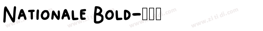 Nationale Bold字体转换